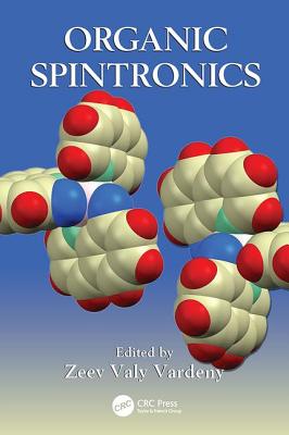 Organic Spintronics - Vardeny, Zeev Valy (Editor)