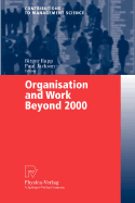 Organisation and Work Beyond 2000
