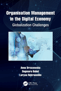 Organisation Management in the Digital Economy: Globalization Challenges