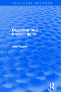 Organisational prosecutions