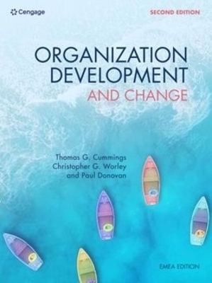Organization Development & Change - Cummings, Thomas, and Worley, Christopher, and Donovan, Paul