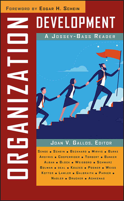 Organization Development - Gallos, Joan V (Editor), and Schein, Edgar H (Foreword by)