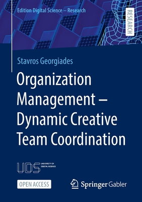 Organization Management - Dynamic Creative Team Coordination - Georgiades, Stavros