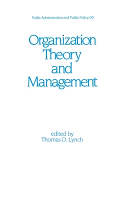 Organization Theory and Management - Lynch
