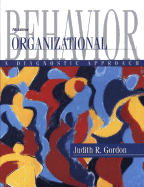 Organizational Behavior: A Diagnostic Approach
