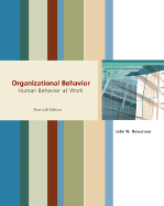 Organizational Behavior: Human Behavior at Work