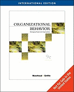 Organizational Behavior: Managing People and Organizations