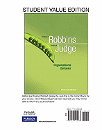 Organizational Behavior, Student Value Edition