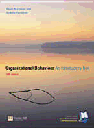 Organizational Behaviour: An Introductory Text