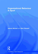 Organizational Behaviour in Sport