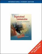 Organizational Communication: Approaches and Processes