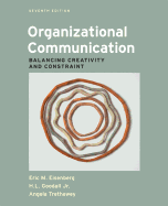 Organizational Communication: Balancing Creativity and Constraint