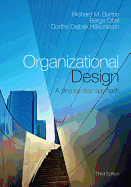 Organizational Design: A Step-by-Step Approach