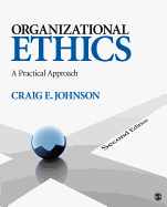 Organizational Ethics: A Practical Approach