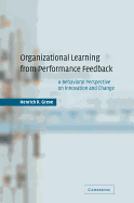 Organizational Learning from Performance Feedback