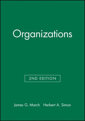 Organizations - March, James G, and Simon, Herbert A