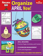 Organize April Now! (Prek)