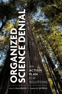 Organized Science Denial: An Action Plan for Solutions