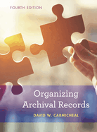 Organizing Archival Records
