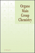 Organo Main Group Chemistry