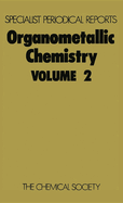 Organometallic Chemistry: Volume 2