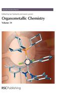 Organometallic Chemistry: Volume 34