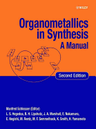 Organometallics in Synthesis: A Manual
