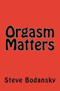 Orgasm Matters