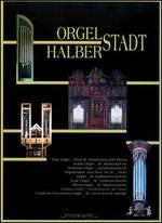 Orgelstadt Halberstadt