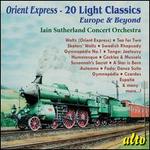 Orient Express: 20 Light Classics