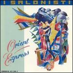Orient Express - I Salonisti