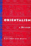 Orientalism: A Reader