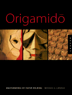 Origami-Do: The Art of Paper Folding