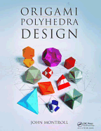 Origami Polyhedra Design