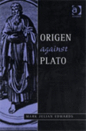 Origen Against Plato