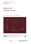 Origin of Cosmic Rays