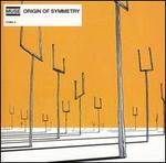Origin of Symmetry
