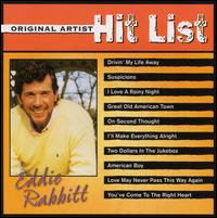Original Artist Hit List - Eddie Rabbitt