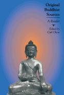 Original Buddhist Sources: A Reader