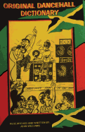 Original Dancehall Dictionary: Talk like a Jamaican