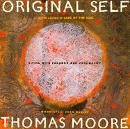 Original Self: Living with Paradox and Originality