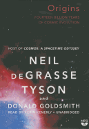 Origins: Fourteen Billion Years of Cosmic Evolution