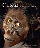 Origins: Human Evolution Revealed