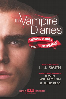 Origins - Smith, L J, and Williamson, Kevin, and Plec, Julie
