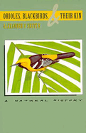 Orioles, Blackbirds, and Their Kin: A Natural History