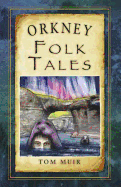 Orkney Folk Tales