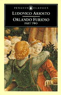 Orlando Furioso: A Romantic Epic: Part 2