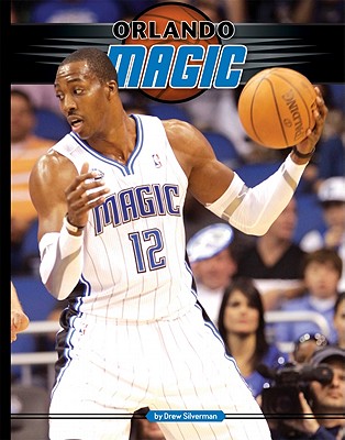Orlando Magic - Silverman, Drew