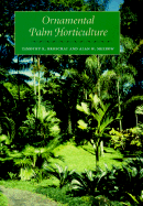 Ornamental Palm Horticulture