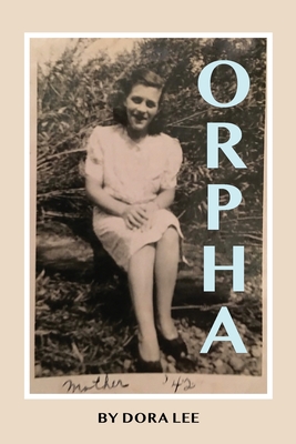 Orpha - Lee, Dora